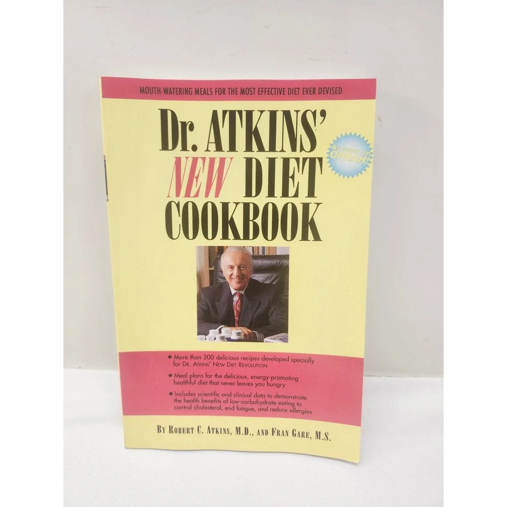 Dr. Atkins' New Diet Cookbook Robert C Atkins Fran Gare Low Carb Recipes 1997
